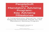 PeopleSoft Mandatory Advising Program: Key Advising Milestones