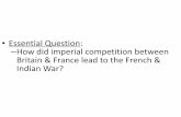 Essential Question: How did imperial competition between ...