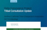 Delta Conveyance Project: Tribal Consultation Update