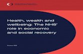 Health, wealth and wellbeing: The NHS’ role in economic ...