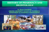 HISTORY OF PHARMACY AND DEONTOLOGY