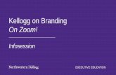 Kellogg on Branding On Zoom! - Kellogg School of Management