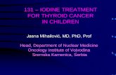 131 IODINE TREATMENT FOR THYROID CANCER IN CHILDREN