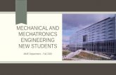 MECHANICAL AND MECHATRONICS ENGINEERING NEW STUDENTS