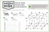 HIGH Grow Tent Assembly RISE Note: Having a friend assist ...