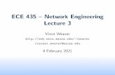 ECE 435 { Network Engineering Lecture 3