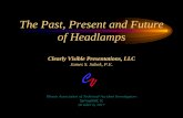 The Past, Present and Future of Headlamps