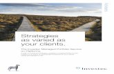 Strategies as varied as your clients.