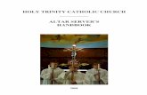 HOLY TRINITY CATHOLIC CHURCH ALTAR SERVER’S HANDBOOK