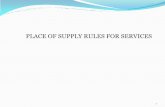 PLACE OF SUPPLY RULES FOR SERVICES