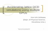 Accelerating lattice QCD simulations using multiple GPUs