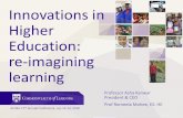 Innovations in Higher Education: re-imagining