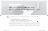 WhaT Teachers OF liTeracy KnOW anD DO