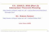 CS 336/CS M36 (Part 2) Interactive Theorem Proving