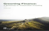 Greening Finance: A Roadmap to Sustainable Investing
