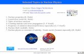 Selected Topics in Nuclear Physics