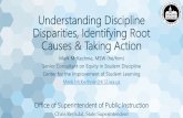 Understanding Discipline Disparities, Identifying Root ...