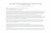 Accelerating Application Refactoring
