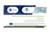 Drive-by-Data & Integrated Modular Platform