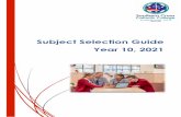 Subject Selection Guide Year 10, 2021