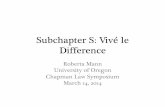 Subchapter S: Vivé le Difference - Chapman Law Review