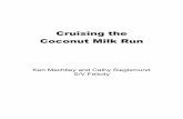 Cruising the Coconut Milk Run - kensblog.com