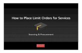 How To Place Service Limit Orders