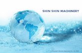 Copyright Shinshin Machinery Co., Ltd. 2020