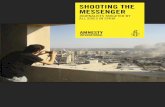 SHOOTING THE MESSENGER - Amnesty