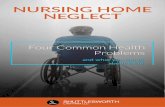 Nursing Home Neglect: Four Common Health Problems and What ...