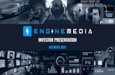 Engine Media - Investor Deck - October 2021 - VF