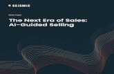 White Paper The Next Era of Sales: ˜˚˛˝˙ˆˇ AI-Guided Selling