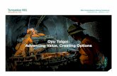 Oyu Tolgoi: Advancing Value, Creating Options