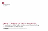 Grade 7: Module 2A: Unit 1: Lesson 10 Framing Lyddie’s ...