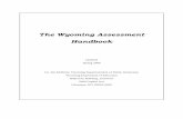 The Wyoming Assessment Handbook Spring 2008