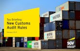 Tax Briefing: New Customs Audit Rules