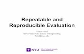 Reproducible Evaluation Repeatable and