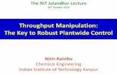 Throughput Manipulation: The Key to Robust Plantwide Control