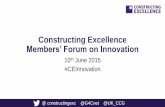 Constructing Excellence Members’ Forum on Innovation