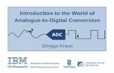 Introduction to the World of Analogue-to-Digital Conversion