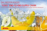 DHL REEFER FOODS “COOL” END-TO-END SUPPLY CHAIN