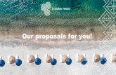 Our proposals for you!