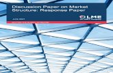 Discussion Paper on Market Structure: Response Paper