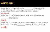 Page 81, 1. All fluids exert , which is the amount of ...