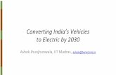 to Electric by 2030 Conve rting India’s Vehicles