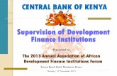 CENTRAL BANK OF KENYA Supervision of Development Finance ...