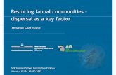 Restoring faunal communities – dispersal as a key factor