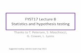 FYST17 Lecture 8 Statistics: fitting and hypothesis testing