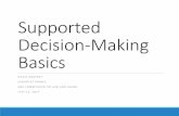 Supported Decision-Making Basics - JUSTICE IN AGING