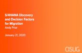 S/4HANA Discovery and Decision Factors for Migration
